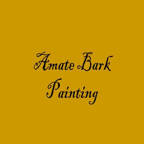 Amate bark paintings