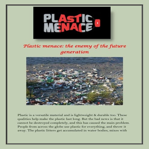 Plastic: A Material so Useful and yet so Dangerous