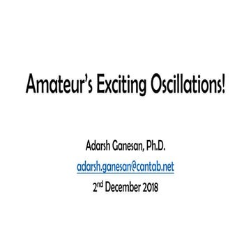 Amateur's Exciting Oscillations! ​