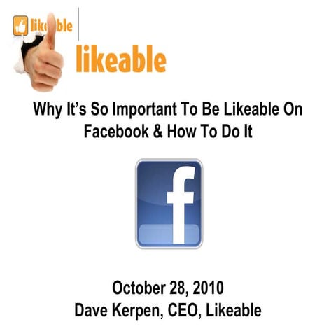 Ama webinar october 2010  dave kerpen, likeable