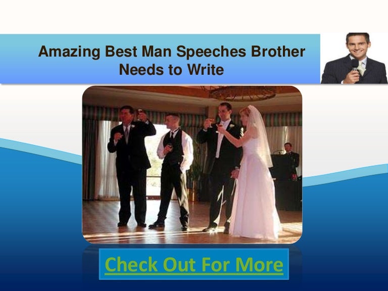 Amazing best man speeches brother needs to write