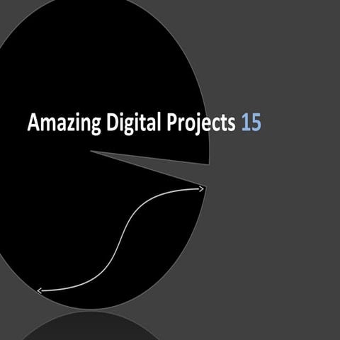 Amazing Digital Projects 15