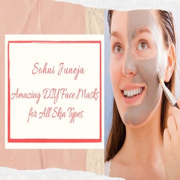 Amazing diy face mask for all skin types | PDF