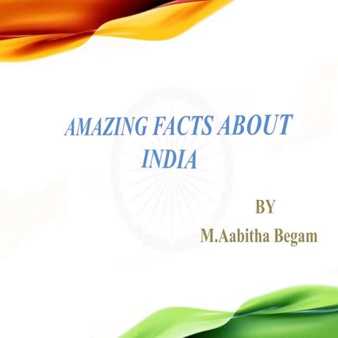 Amazing facts about india 
