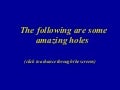 Amazing Holes