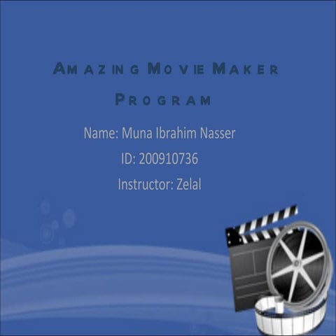 Amazing movie maker program final