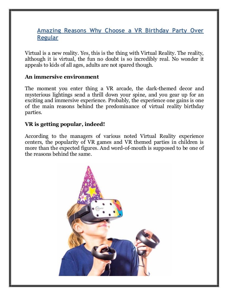 Amazing reasons why choose a vr birthday party over regular