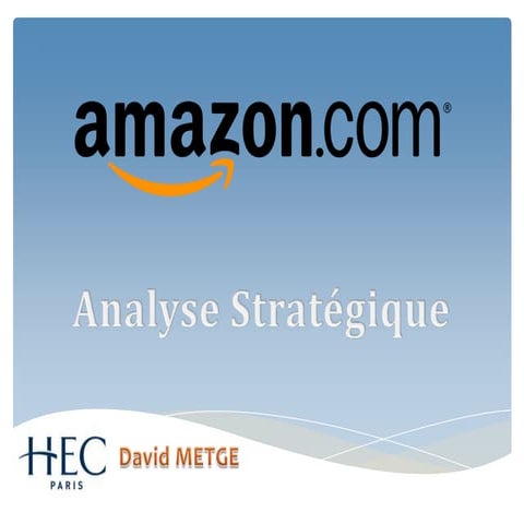 Amazon.com analyse stratégique
