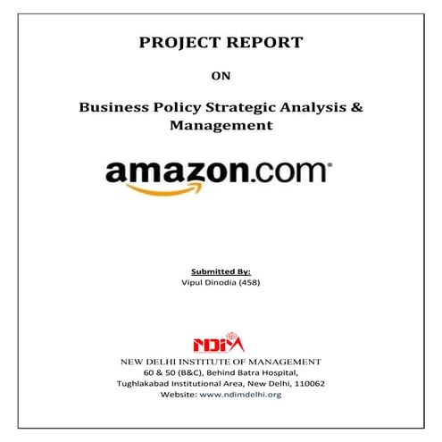 Business Policy Strategic Analysis & Management of AMAZON.COM