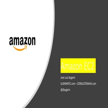 Amazon ec2 | Jose Luis bugarin | Arquitecto Empresarial