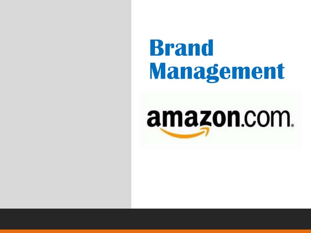 Brand Management Study of Amazon 