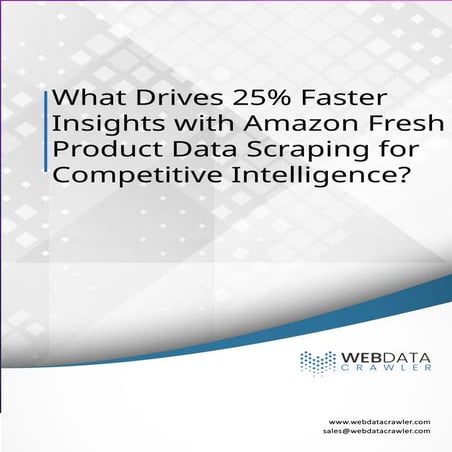 Amazon Fresh Product Data Scraping for Competitive Intelligence.pptx