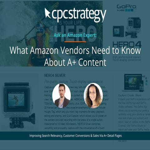 Ask an Expert: What Amazon Vendors Need to Know About A+ Content
