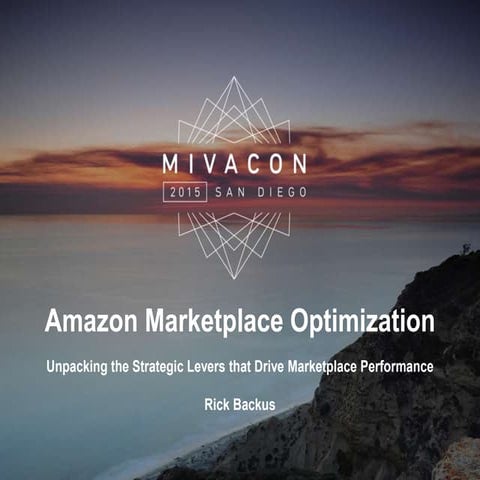 Amazon marketplace optimization   unpacking the strategic levers that drive m...