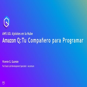 Amazon Q Dev: Tu Compañero para Programar