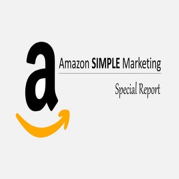 Amazon Special Report - Simple Affiliate Marketing Training
