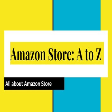Mastering the Amazon Brand Store: Your Complete Guide from A to Z for Brand B...