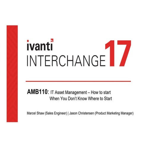 AMB110: IT Asset Management – How to Start When You Don’t Know Where to Start