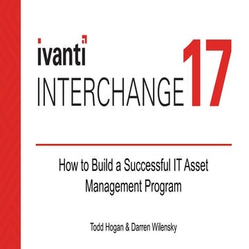 AMB400: How to Build a Successful IT Asset Management Program
