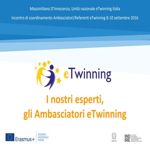I nostri esperti gli Ambasciatori eTwinning