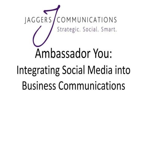 Ambassador You: How to Use Social Media to Build Your Business