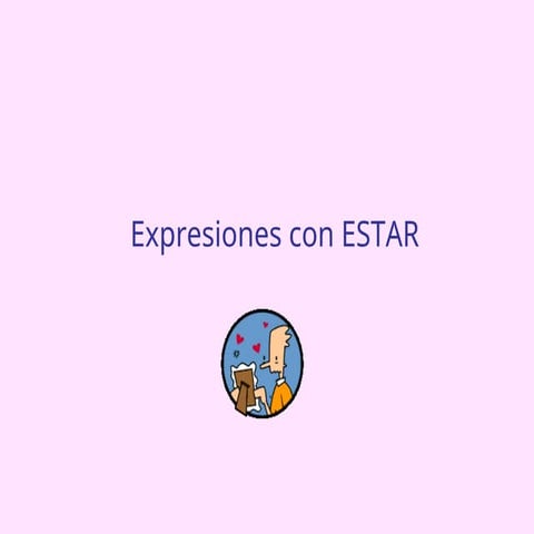 Comprehensive Guide to Spanish Expressions with ESTAR for Emotions and ...