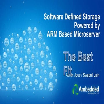 Software Defined Storage Appliance Power by ARM based Microserver