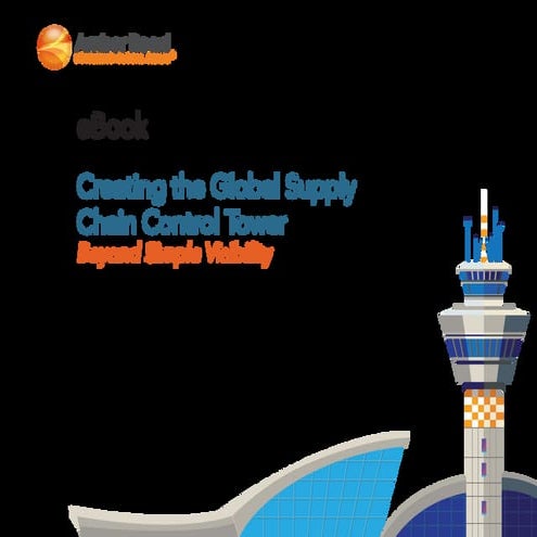 What is a Supply Chain Control Tower (SCCT)? | PDF