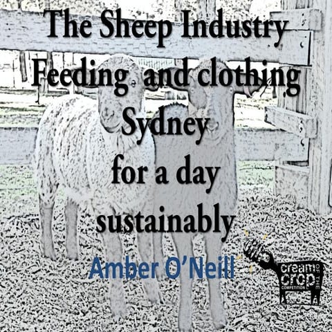 The Sheep Industry Feeding and clothing Sydney for a day sustainably