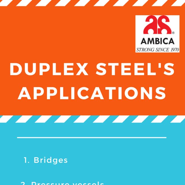 Duplex Steel's Applications