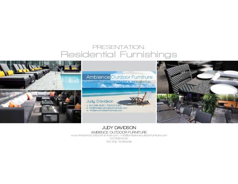Ambience Outdoor Patio Furniture Residential