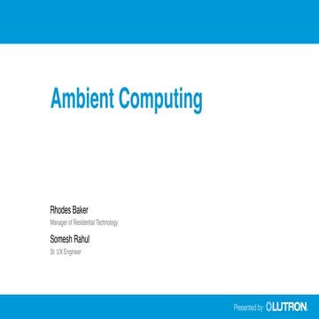 Ambient computing at Lehigh University