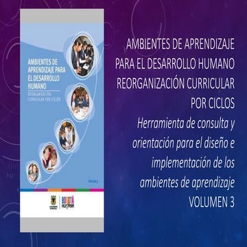 Ambientes de aprendizaje para el desarrollo humano