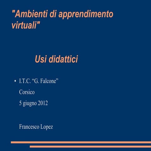 Ambienti virtuali apprendimento