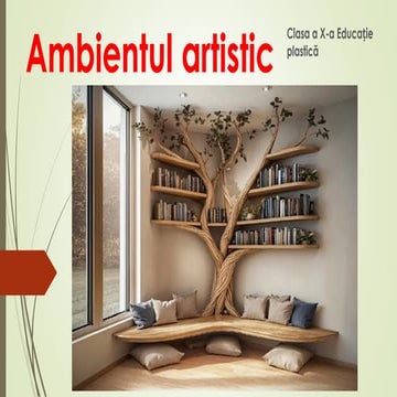 Ambientul artistic.ppt - Lecție- educație plastică - clasa a X_a | PPT