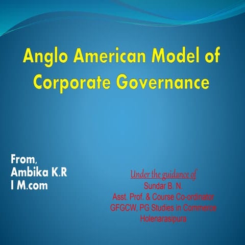 Anglo American Model of Corporate Governance 