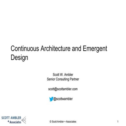 Continuous Architecture and Emergent Design: Disciplined Agile Strategies