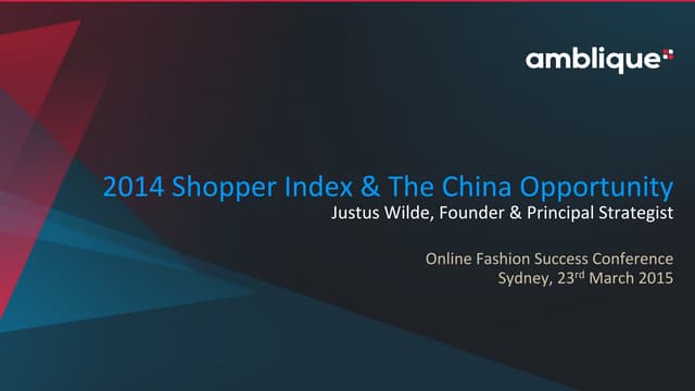2014 Online Shopper Index & The China Opportunity - Online Fashion Success Co...