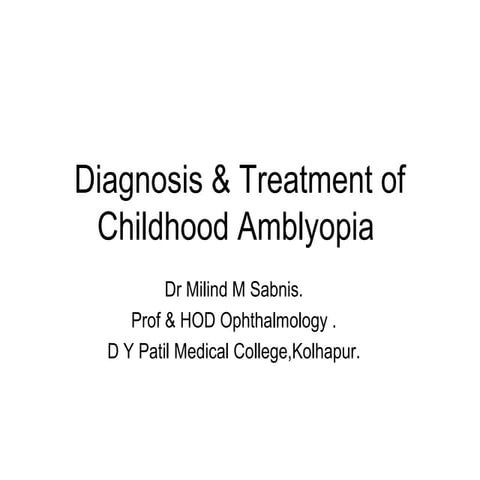 Amblyopia