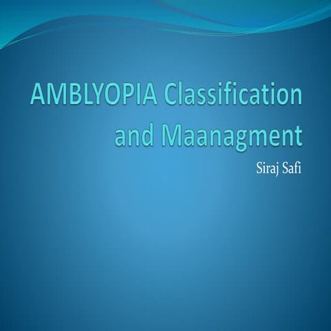 Amblyopia Management