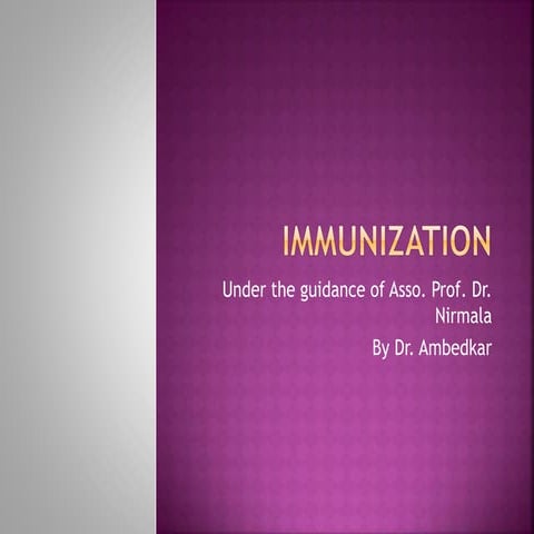 IMMUNIZATION | PPTX