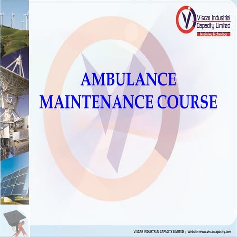 Ambulance maintainace training