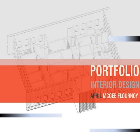 A McGee Flournoy Interior Design Portfolio 2014