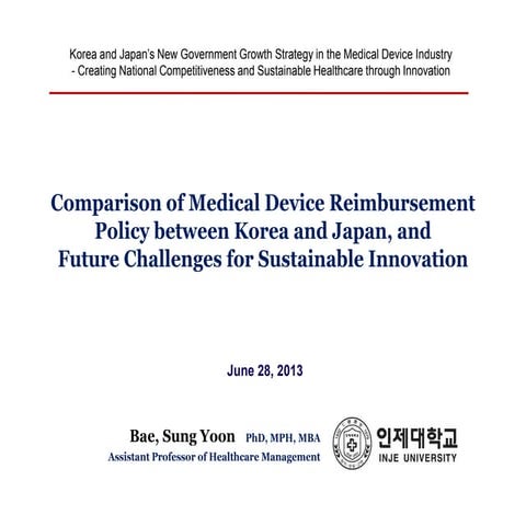 Comparison of medical device reimbursement policy between Korea and Japan