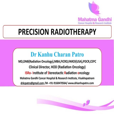 Precision Radiation therapy for physicians