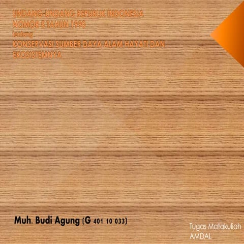 UU RI no. 5 Tahun 1990 tentang Konservasi Sumber Daya Alam Hayati dan Ekosist...
