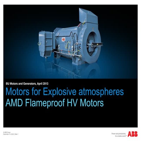 AMD_product_presentation Motors for Explosive atmospheres AMD Flameproof HV M...