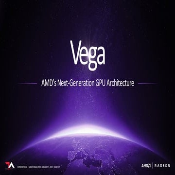 First Look at AMD Vega GPU Architecture