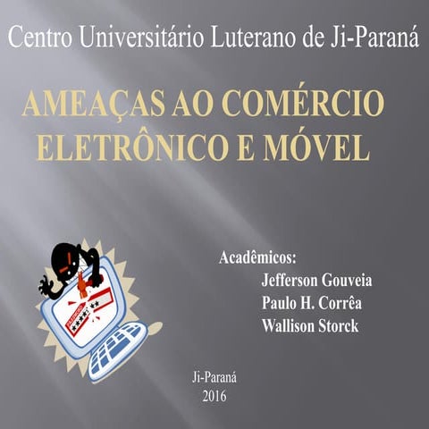 Ameaças ao comércio eletrônico e móvel