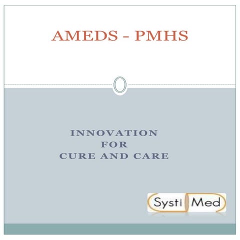 AMEDS-PMHS - part one